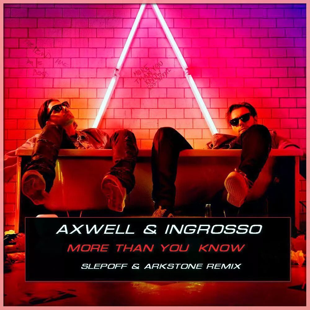 Axwell more than you. Axwell ingrosso more than you. Axwell ingrosso обложка. More than you know обложка. More than you know Axwell ingrosso обложка.