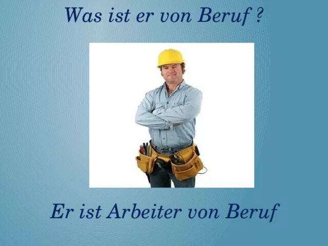 Карточки на тему Беруф а1. По немецки Mann ist Arbeiter ist Ingenieur.