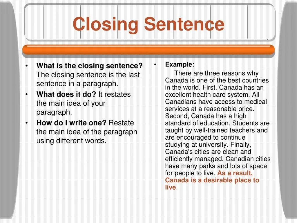 Closing. Closing sentence. A paragraph презентация. Closing sentence в деловом письме. Closing paragraph.