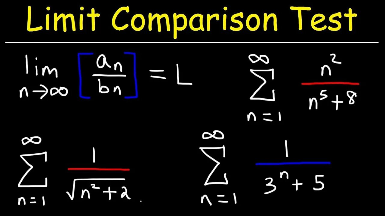 Test limits. Limit comparison test. sequences and limits. ratio test convergence.