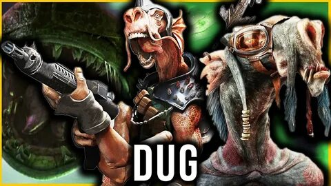 Dug life