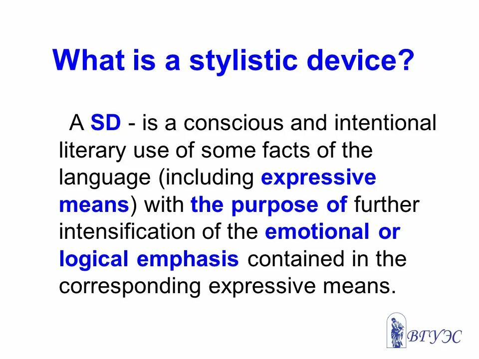 What is express. Stylistic devices. stylistic device is. stylistic devices in english таблица. what is a stylistic device?.