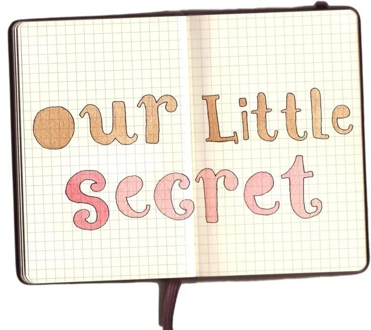 Our little secret