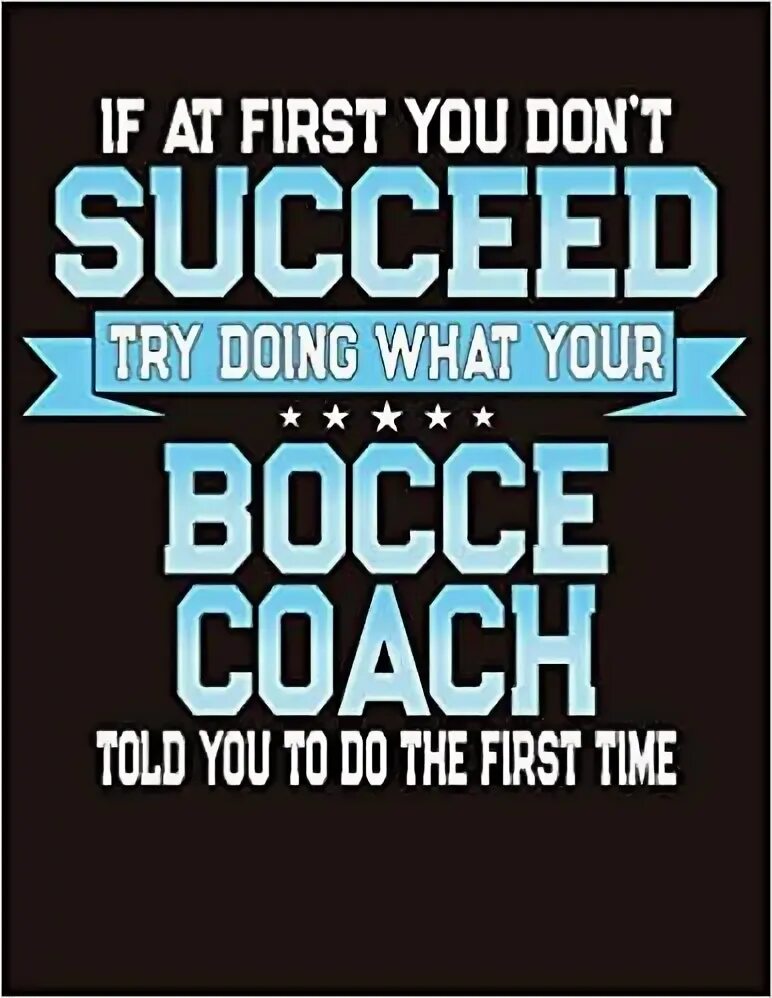 If at first you don't succeed try try again. Try doing. Try to do or try doing. Dont first