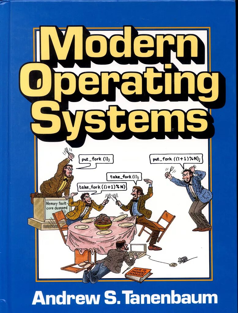 Operating systems design and implementation. Modern operating systems tanenbaum. operating system книга. современные операционные системы эндрю таненбаум книга. modern operating systems fourth edition.