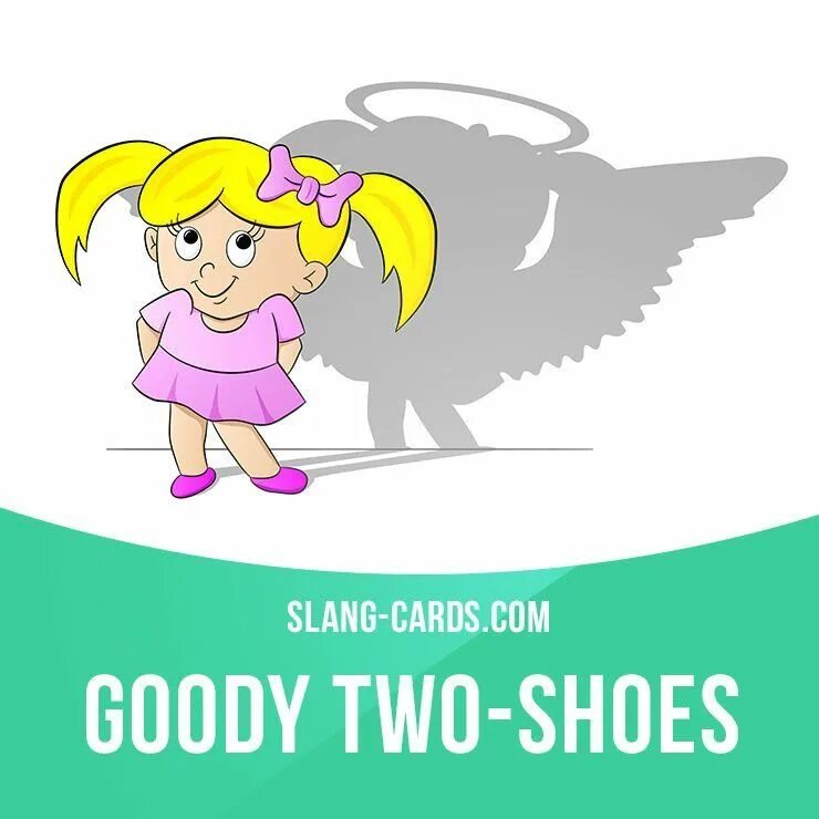 Goody two Shoes идиома. As good as идиома. Little Goody two Shoes. As good as Gold idiom. Good as gold three laws