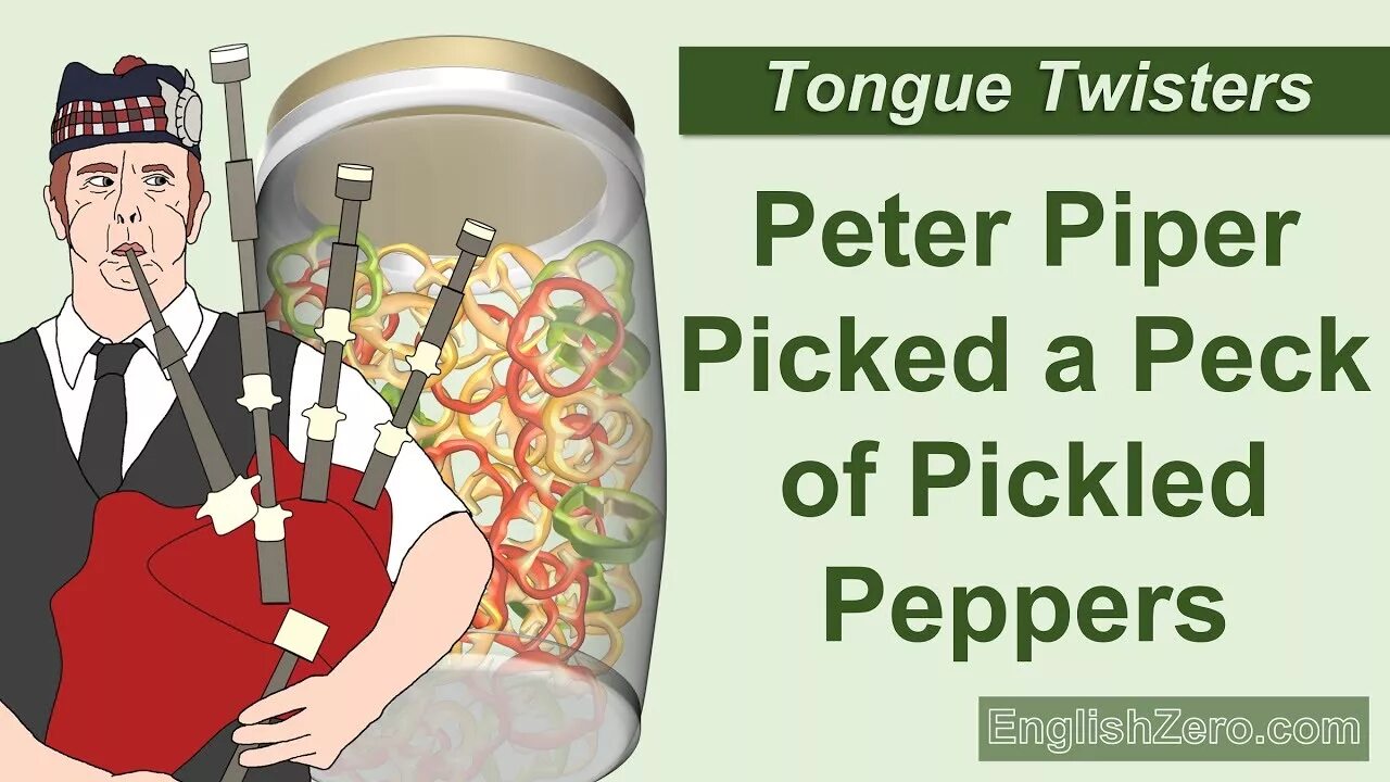 Peter picked pepper. Peter Piper tongue Twister. Peter Piper picked a Peck of Pickled Peppers. Tongue Twisters Peter Piper picked. Peter Piper picked a Peck of Pickled Peppers скороговорка.