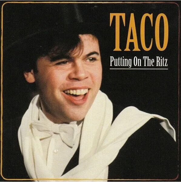 Put in on the ritz. Тако окерси. taco певец. тако певец puttin on the. puttin on the ritz исполнитель.
