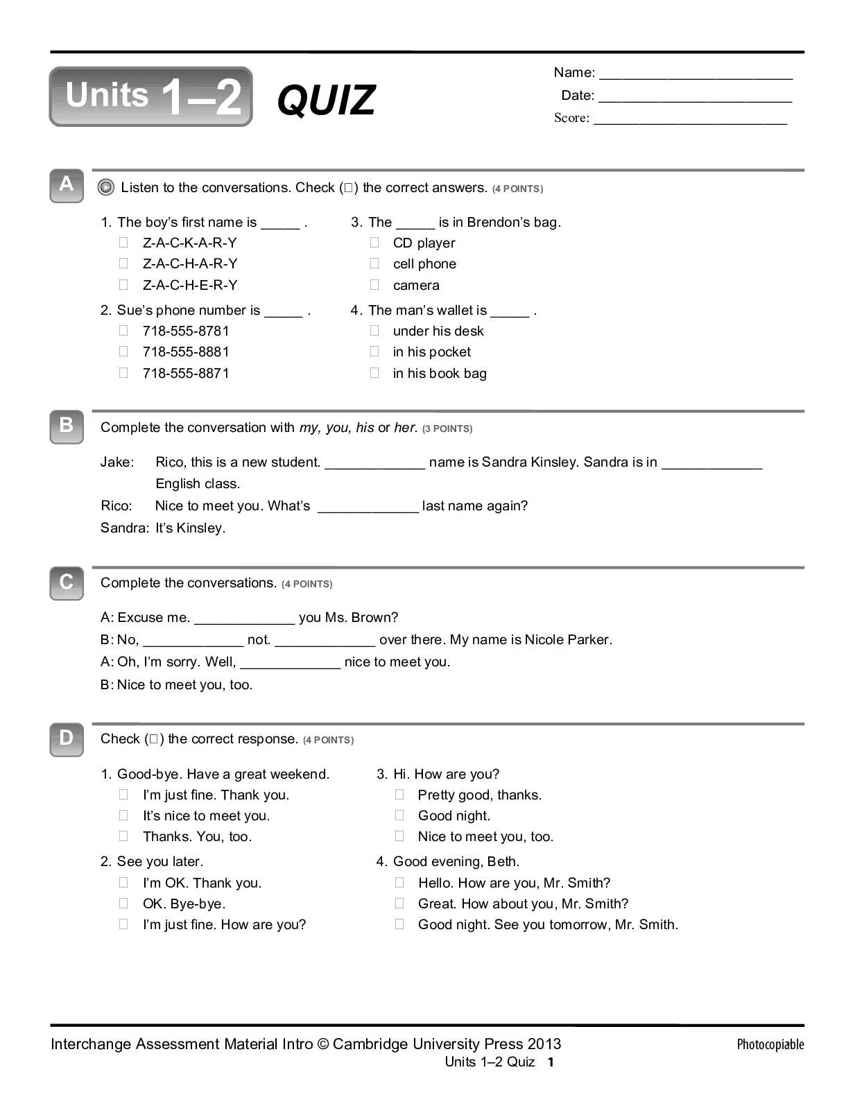 Unit 2 2 complete. Unit 2 quiz. тесты quiz. written test 3 touchstone 3 ответы. unit 7 written quiz.