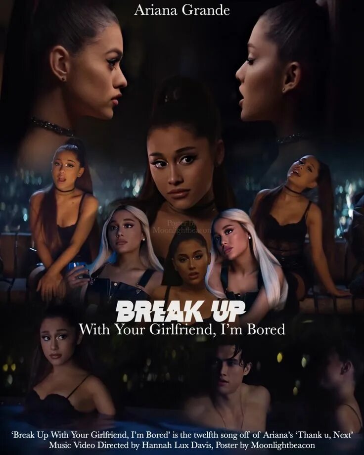 Grande break. Break up with your girlfriend, i'm bored от Ariana grande. Break up with your girlfriend i'm bored Ariana grande текст.