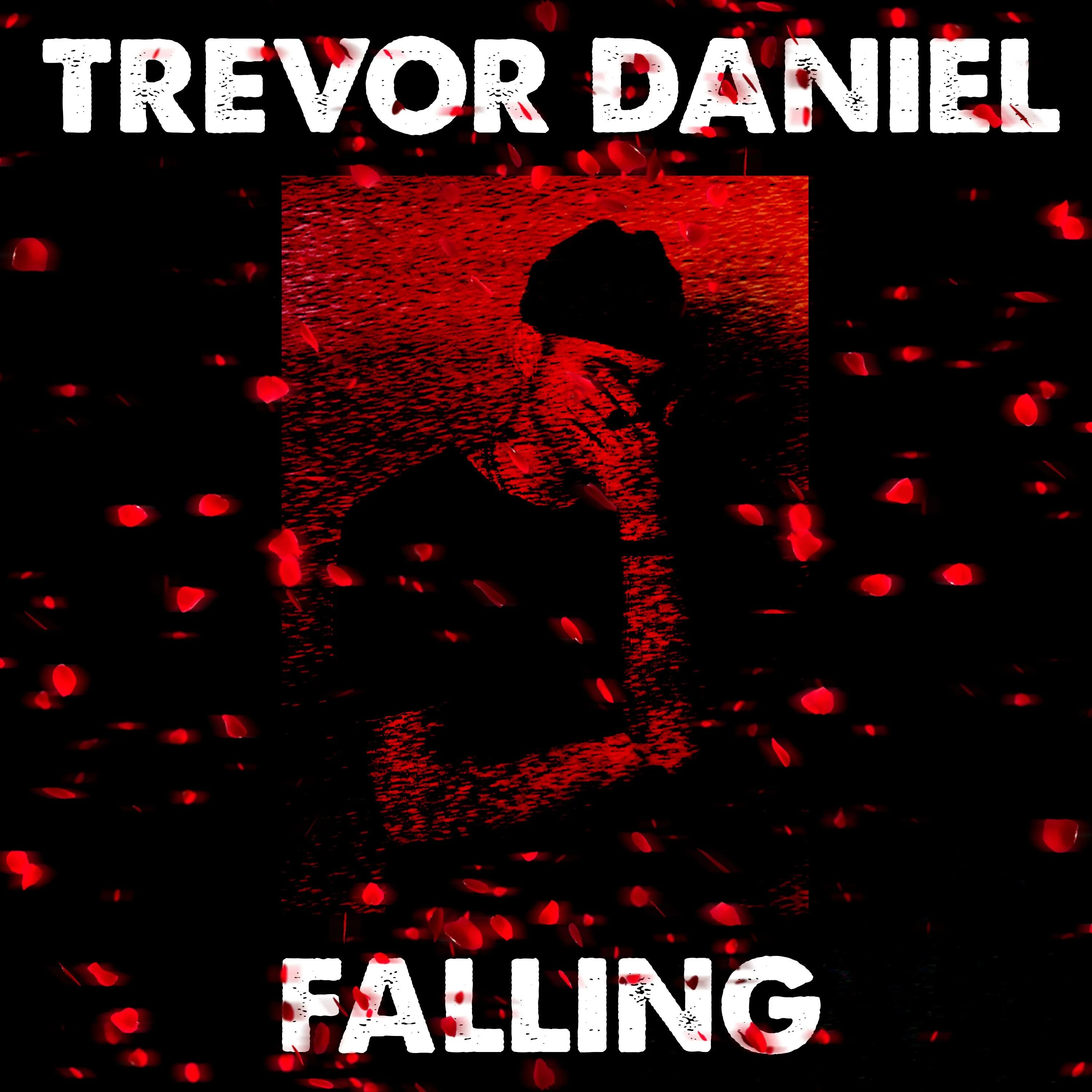 Falling trevor. Тревор даниель фолинг. falling тревор дэниел. falling trevor daniel обложка. trevor daniel &amp; doublefast falling.