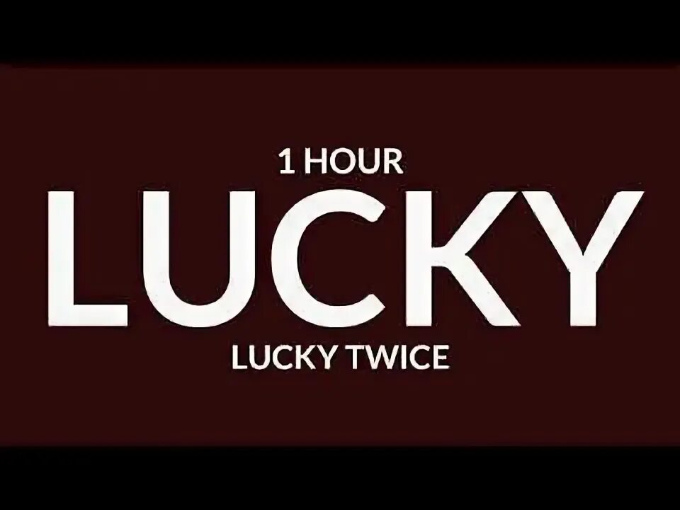 So lucky lucky slowed. Lucky lucky twice текст. айм соу лаки лаки. i&#039;m so lucky lucky ремикс. lucky lucky twice speed up.