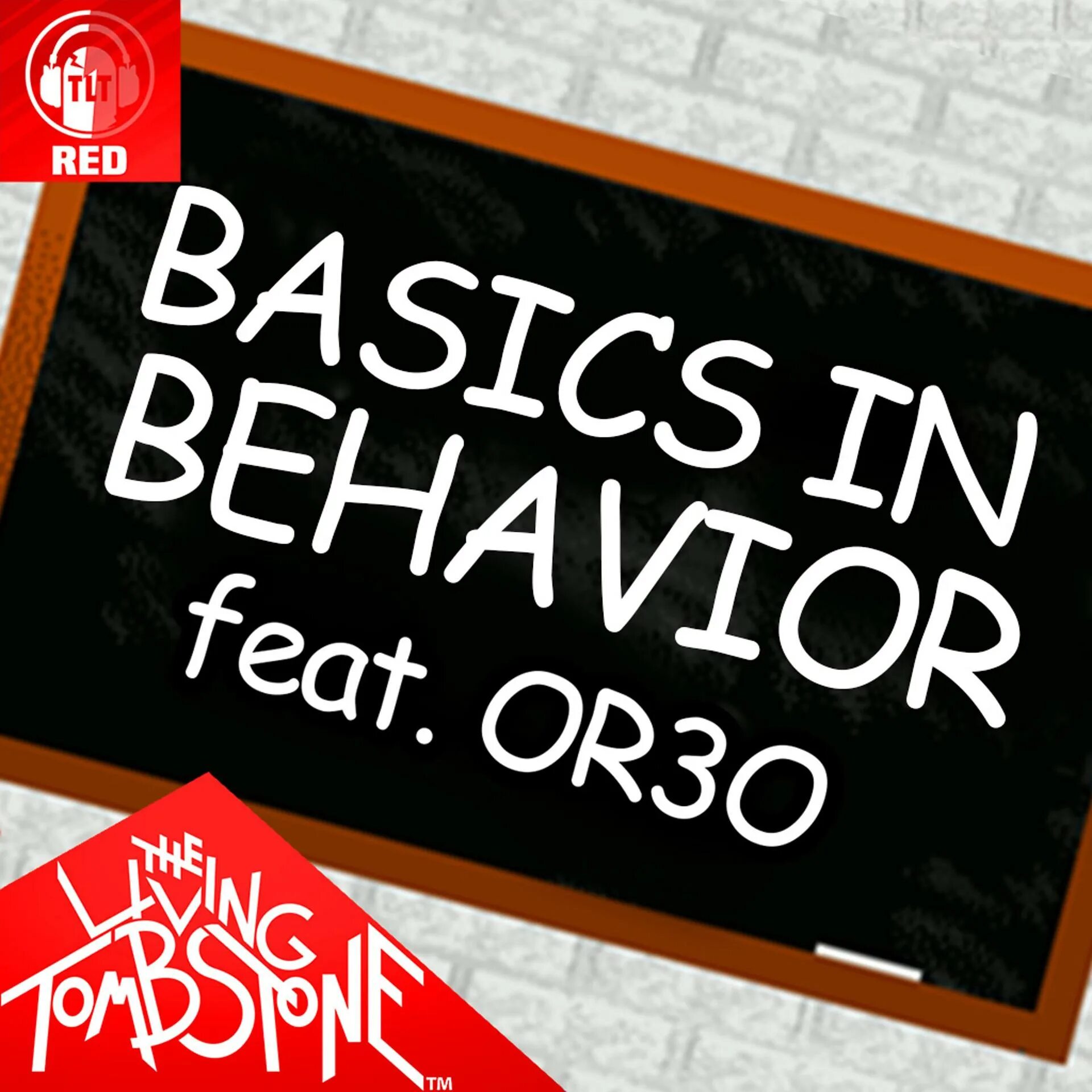 Basics in behavior перевод. Basics in Behavior the Living. Basics in Behavior the Living Tombstone. Basics in Behavior Red. Basic in Behavior игра.