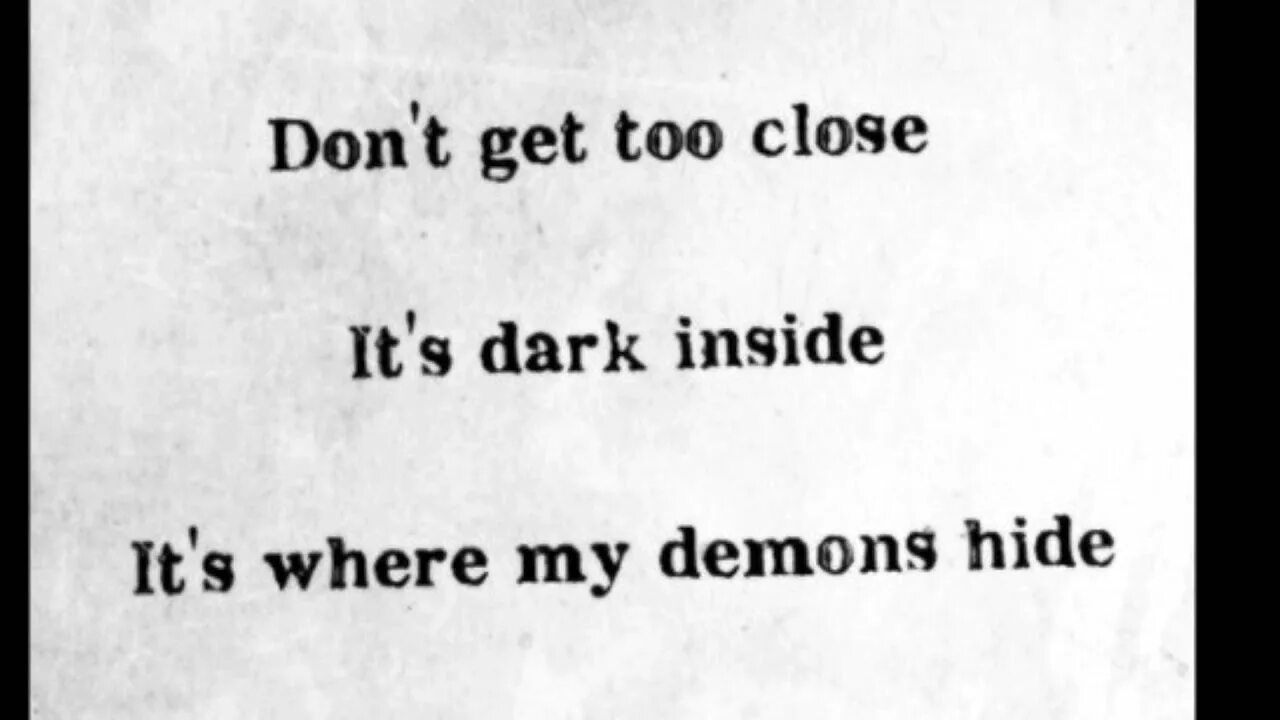 Too close текст. Too close слова. Don't get too close обложки. Don't get too close its Dark inside. Get too перевод