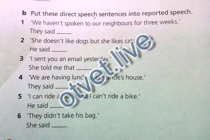 Turn the following sentences into questions. Change the following sentences into reported speech. turn the following sentences into reported. turn the sentences into negative or question. 1 put these statements into reported speech.