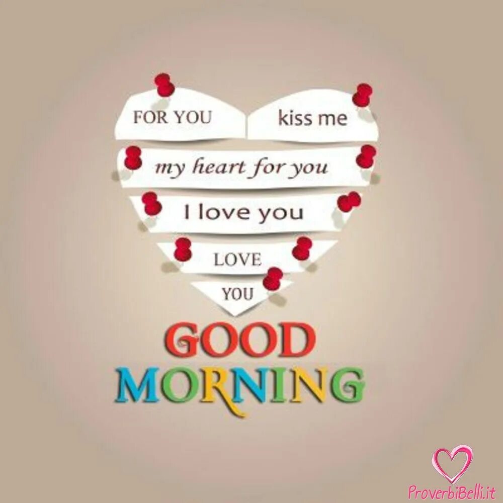 Good morning Love. Good morning my Love картинки. Открытки good morning любовные. Открытка my Love for. Kiss my heart