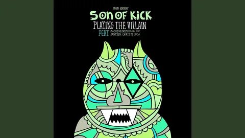 Son of kick playing the villain