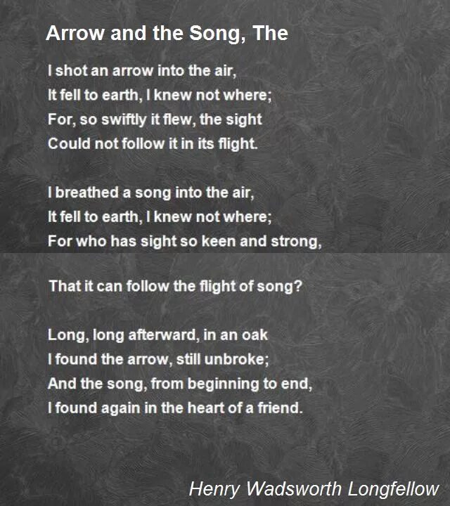 Френд песня текст. Стихотворение arrow and the Song. Стихотворение i shot an arrow into the Air. The arrow and the Song Henry Longfellow. Henry Wadsworth Longfellow poem.