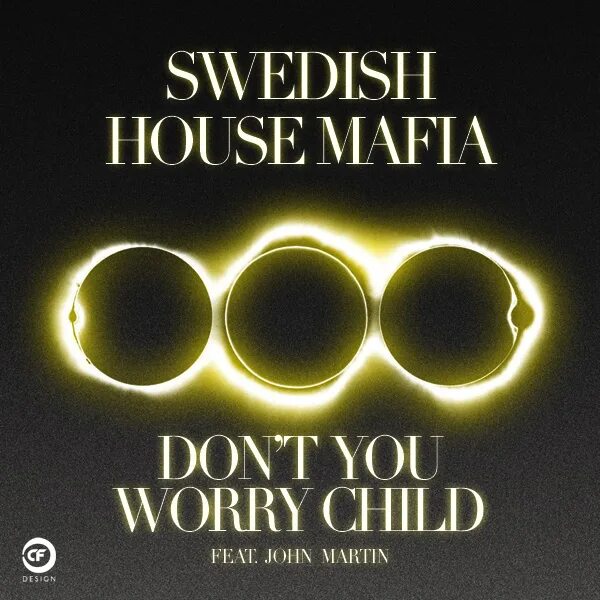 New don t you worry. Swedish House Mafia feat. John Martin - don't you worry child. Swedish House Mafia don't you worry child. Swedish House Mafia. Don't you worry child (Swedish House Mafia Cover).