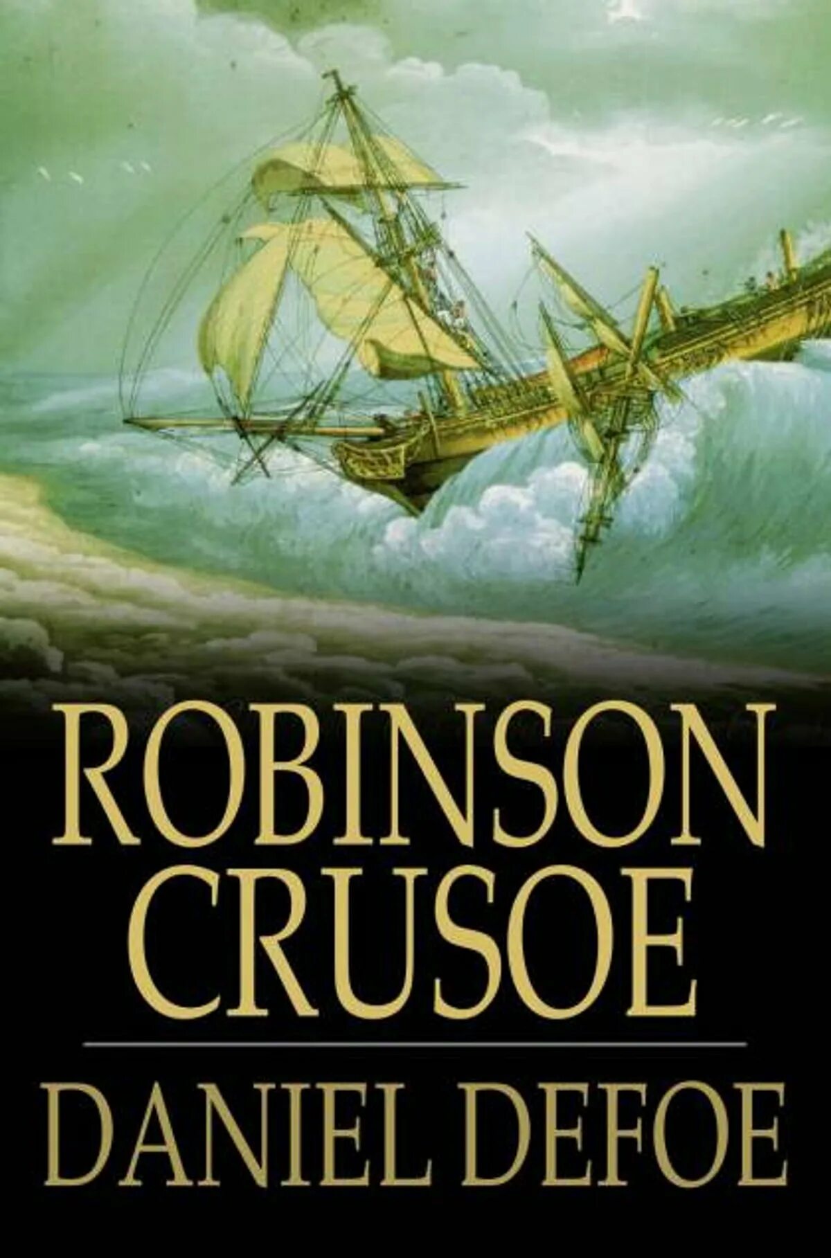 Defoe Daniel "Robinson Crusoe". Daniel Defoe Робинзон. Книга Robinson Crusoe. Робинзон Крузо книга на английском.