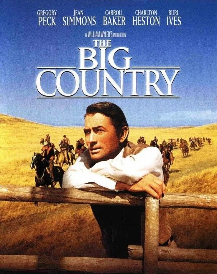 Huge country. Грегори Пек the big Country. The big Country 1958.