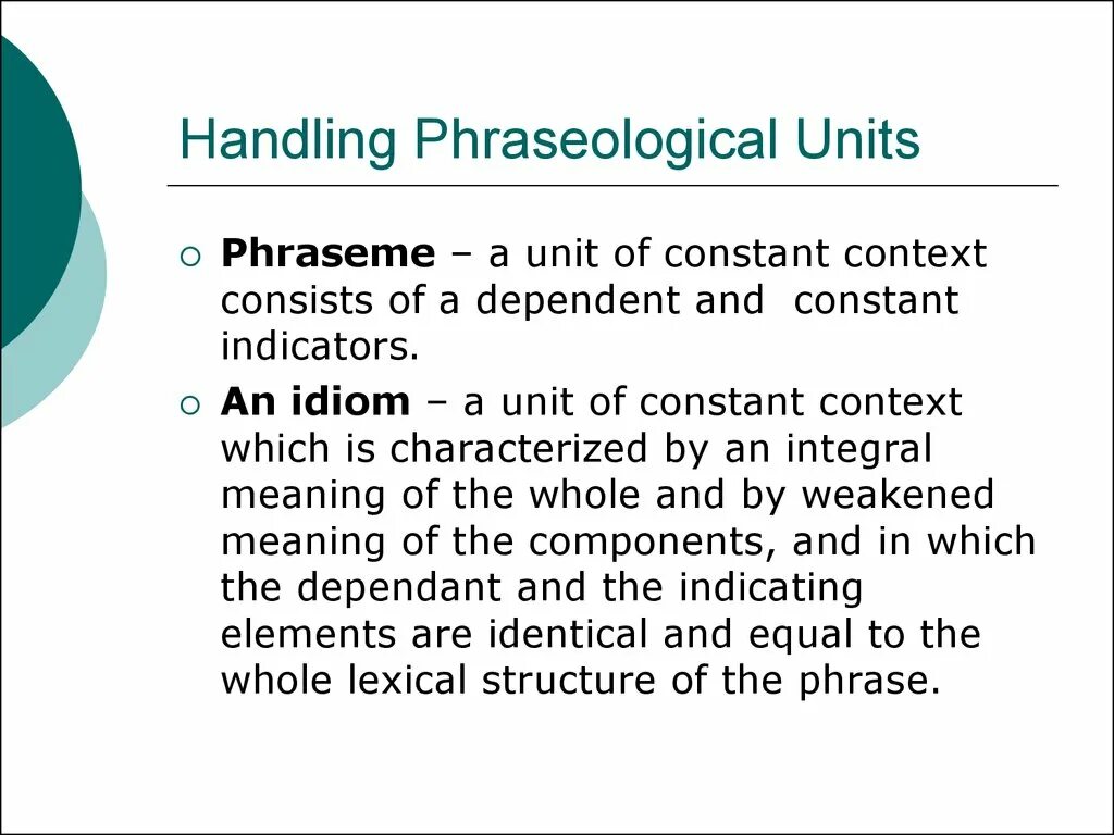 Aspect translation. Phraseme. phraseological units. phraseological units and idioms. translation of phraseological units.