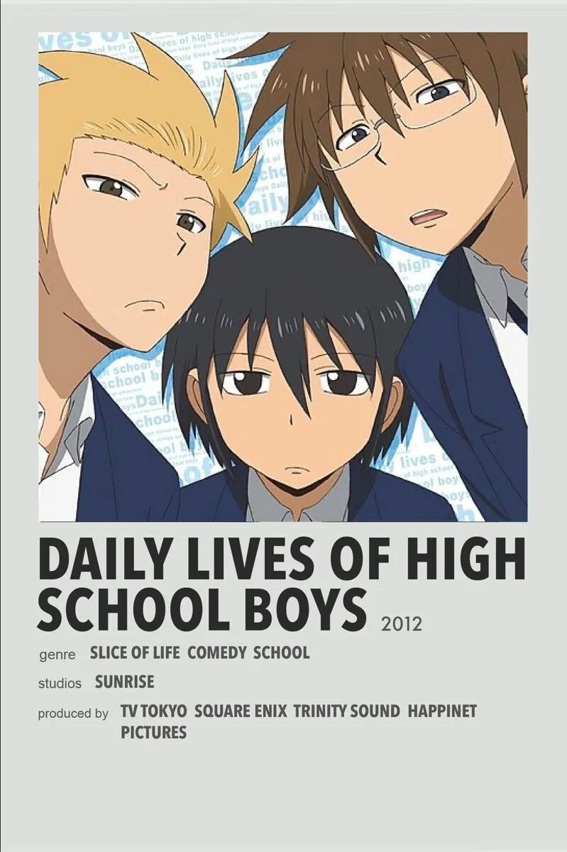 Daily life of high school boys. Daily Lives of Highschool boys.