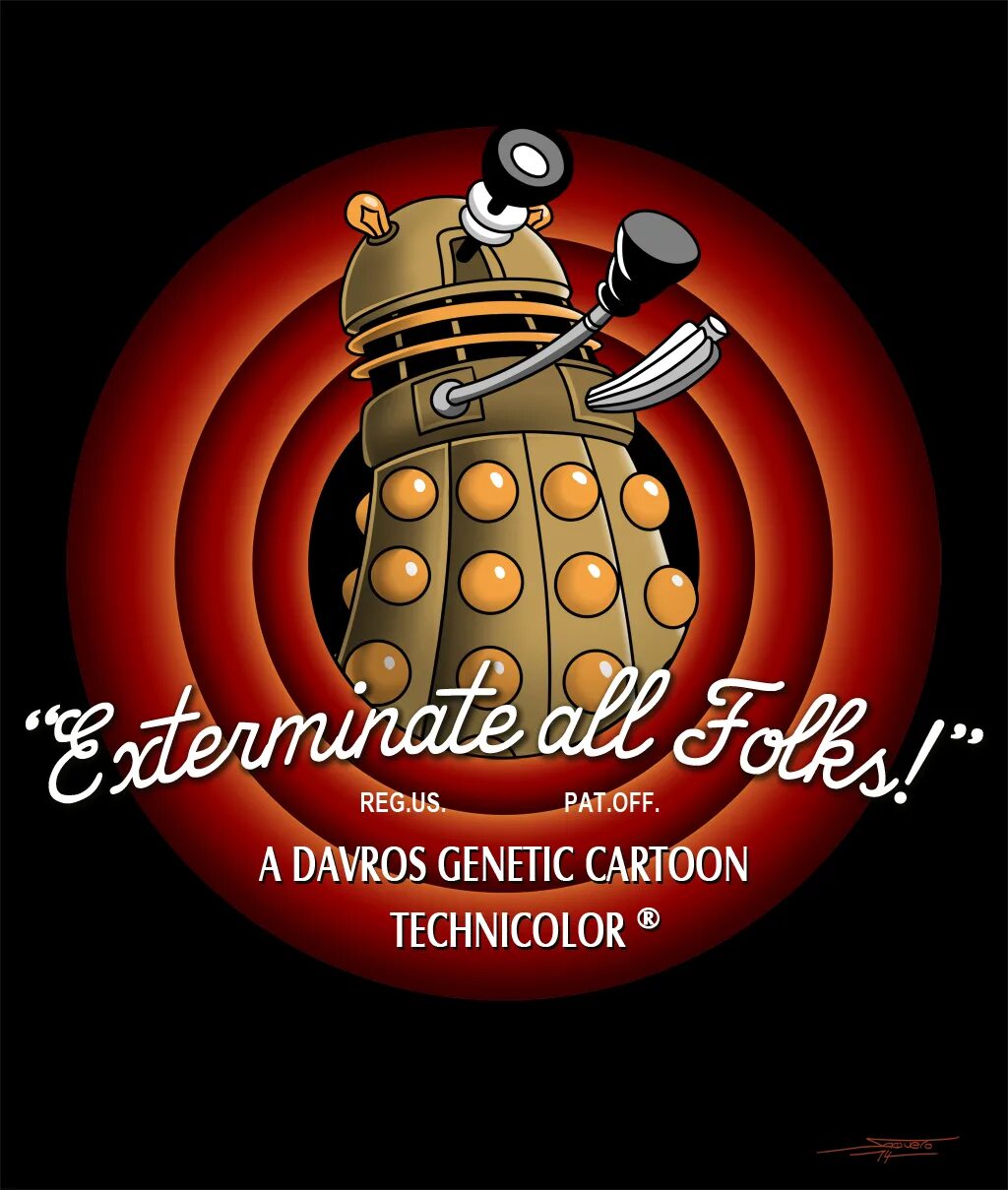 Pat reg. Далек Exterminate. Exterminate Мем. Exterminate Daleks. Dr who. Exterminate!.