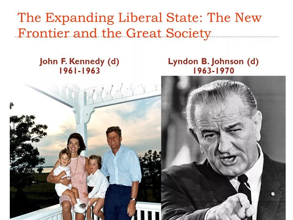 The greatest society. New Frontier Kennedy.