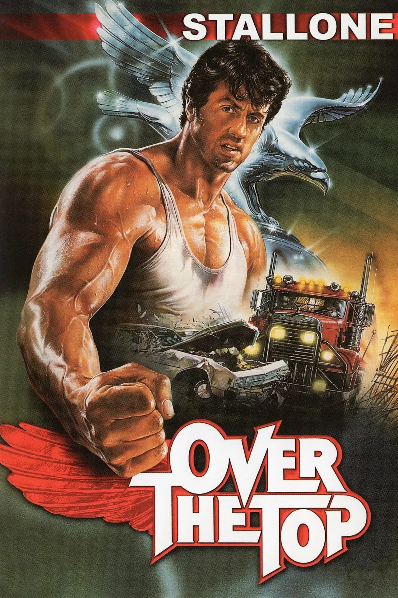 Сильвестр сталлоне изо всех сил. 1987 изо всех сил - over the top poster. Плакат сильвестр сталлоне 90х. Over the top. Изо всех сил / over the top.