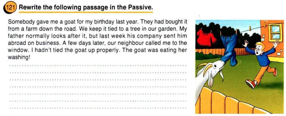 Rewrite in Passive. Rewrite the following. Unit 13 the Passive. Rewrite the following Statements into the Passive. Somebody voice