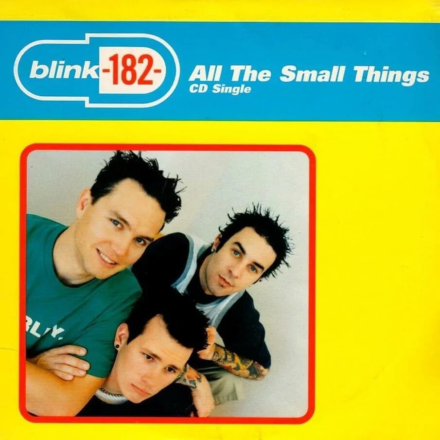 All those small things. All the small things blink-182 обложка. blink 182 all the small things альбом. blink 182 2000s. blink 182 all the small things клип.