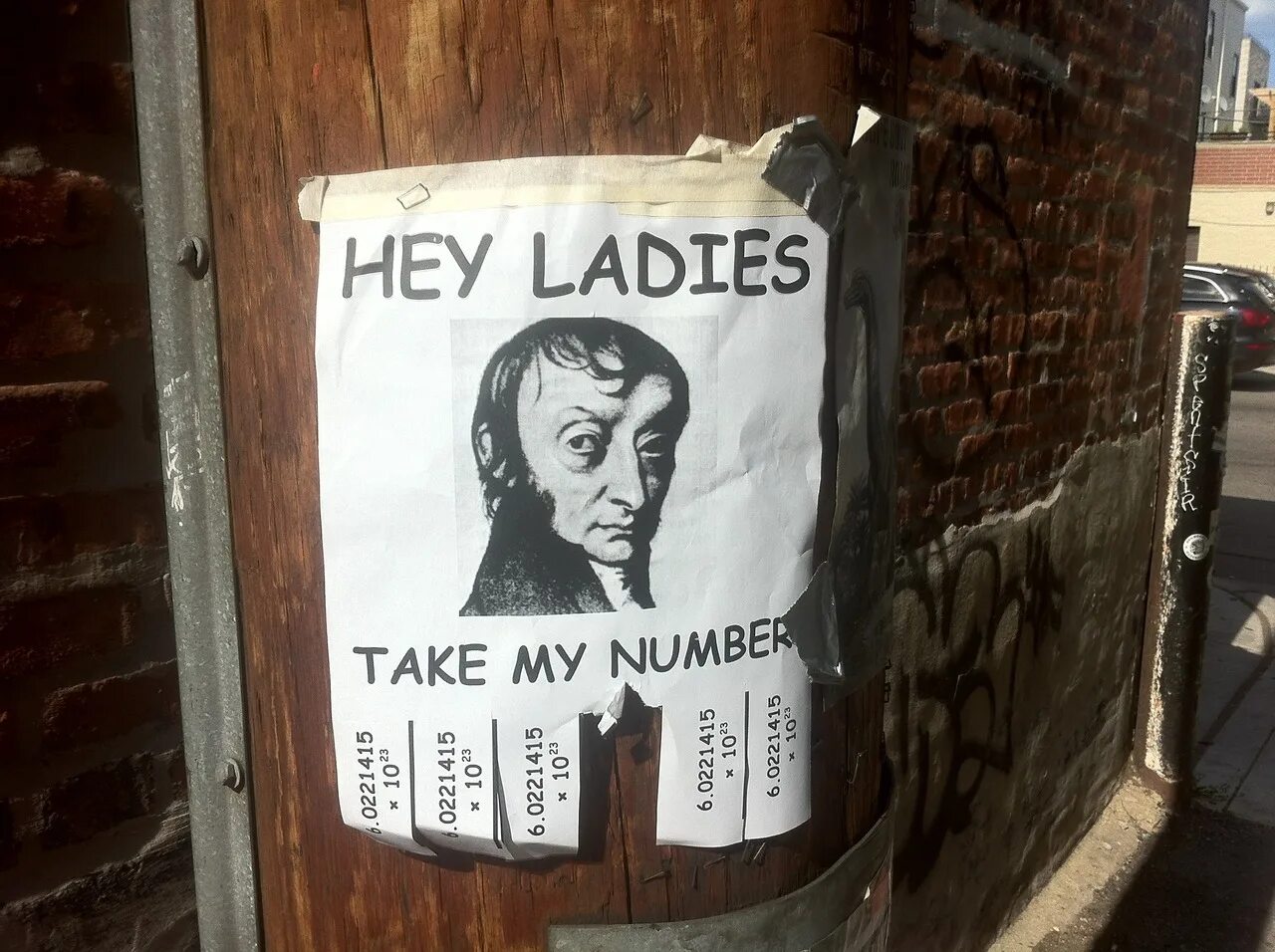 Hey Ladies take my number. Hey Ladies take my number Avogadro. Take a number. You can have my number