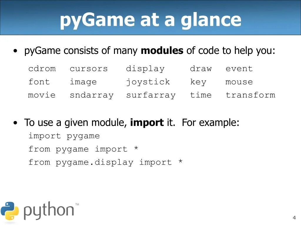 Как осуществляется подключение библиотеки pygame. Пайгейм. pygame основной цикл. библиотека pygame. различные модули и библиотеки в python.