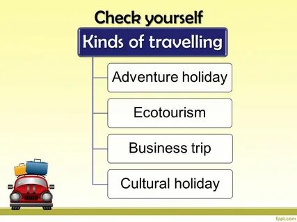 Kinds of travelling