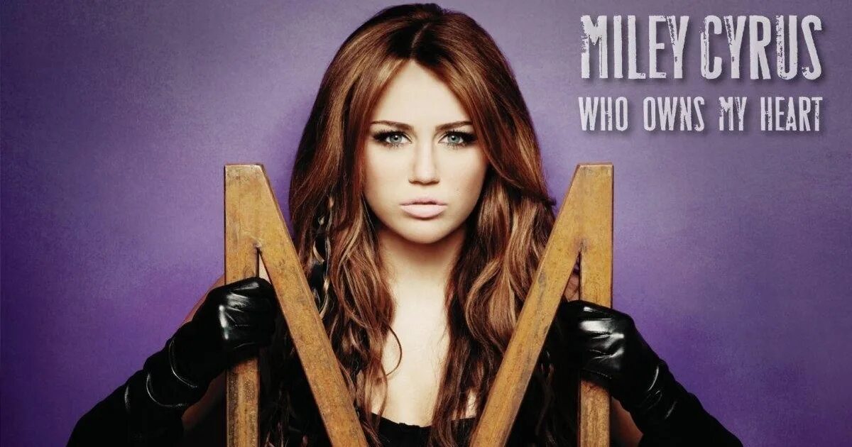 Cyrus who owns my heart. Майли харт. miley cyrus who owns my heart. who owns my heart miley cyrus the alias radio mix. miley cyrus - who owns my heart (official video).