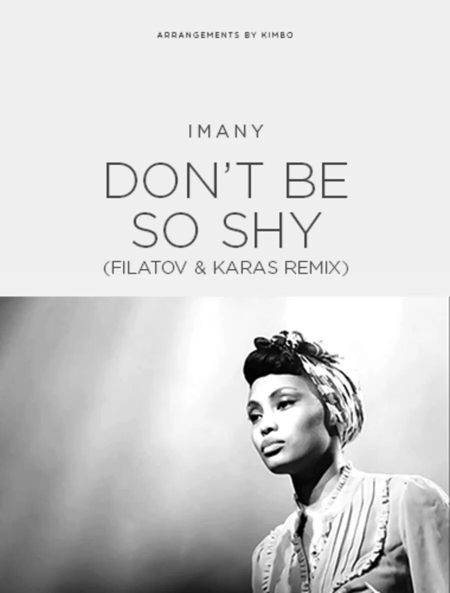 Imany. Имани don't be. Imany don't be so shy. Imany - Filatov & Karas Remix. Don t be so shy перевод песни
