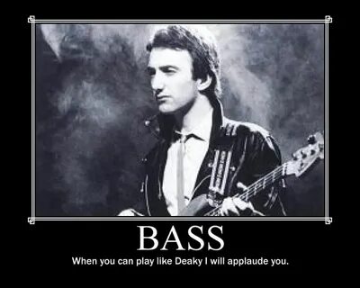Like my bass