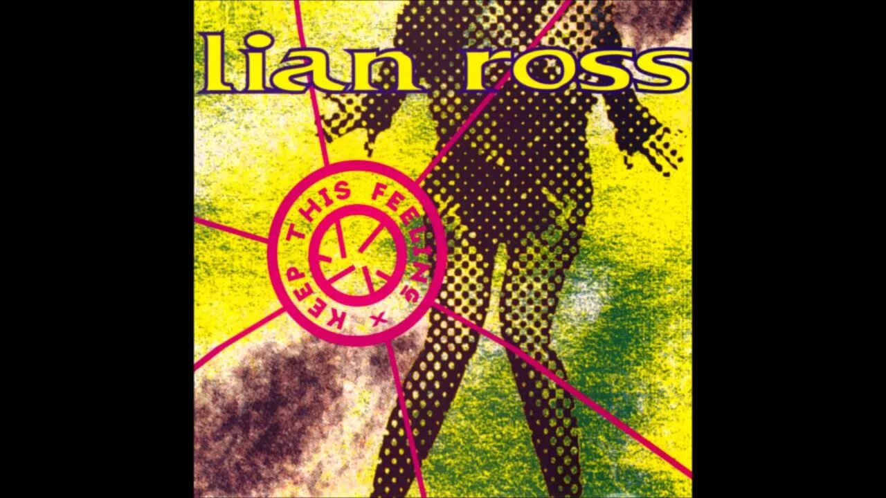 Lian Ross keep this feeling. Lian Ross feel so good. Лиан Росс 1994. Lian Ross обложки альбомов.