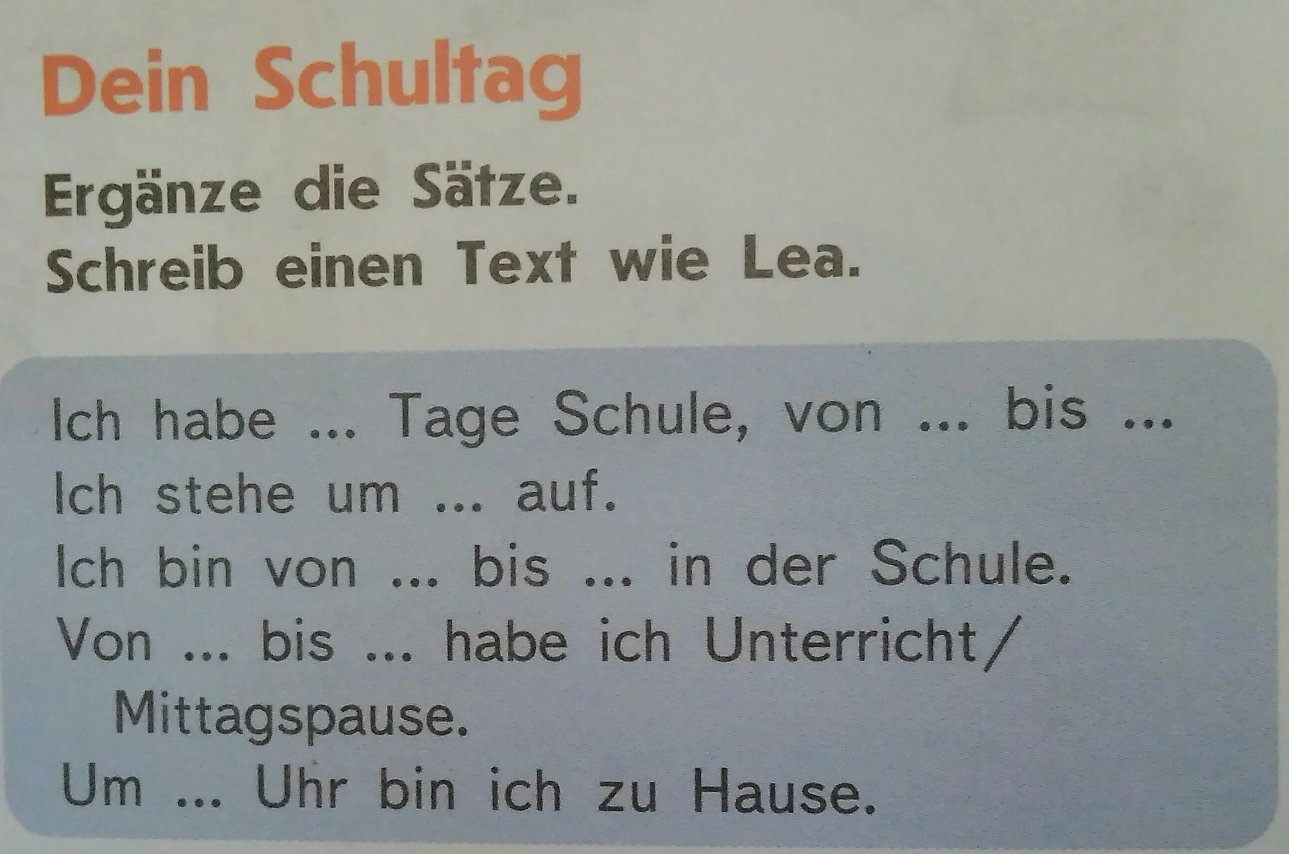 Немецкий язык 5 класс Mein Schultag ich habe ...Tage Schule ,von. Leas Schultag текст. Немецкий язык 7 класс bilde die Sätze und schreib Sie in dein Extra Heft. Ergänze die Sätze дополни предложения 6 класс ich Heibe Elias.