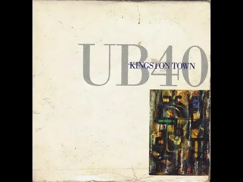 Kingston town. Ub40 Kingston Town альбом. Ub40 - Kingston Town 1989. Юб 40/Kingston Town/. Ub40 Kingston Town год выпуска.