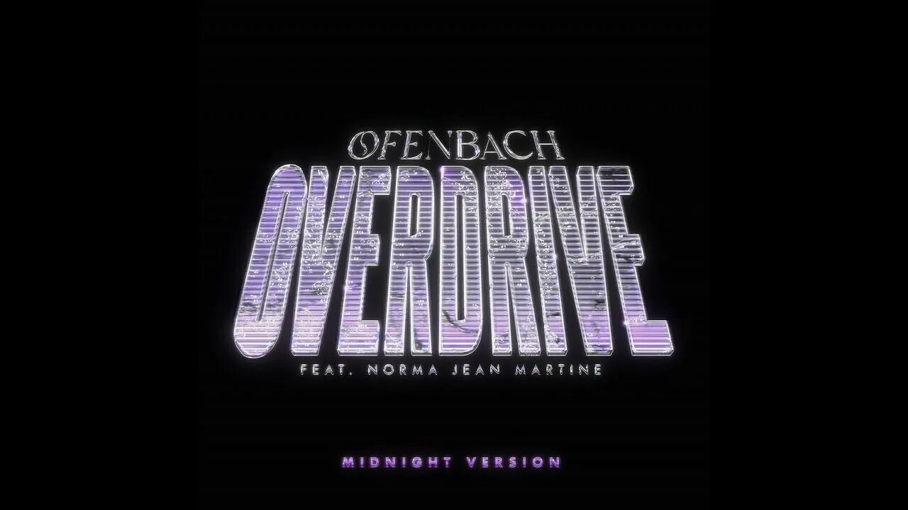 Overdrive feat norma jean martine remix. Overdrive feat norma jean martine remix. Overdrive ofenbach feat. Overdrive feat norma jean martine remix. Overdrive feat norma jean martine remix.