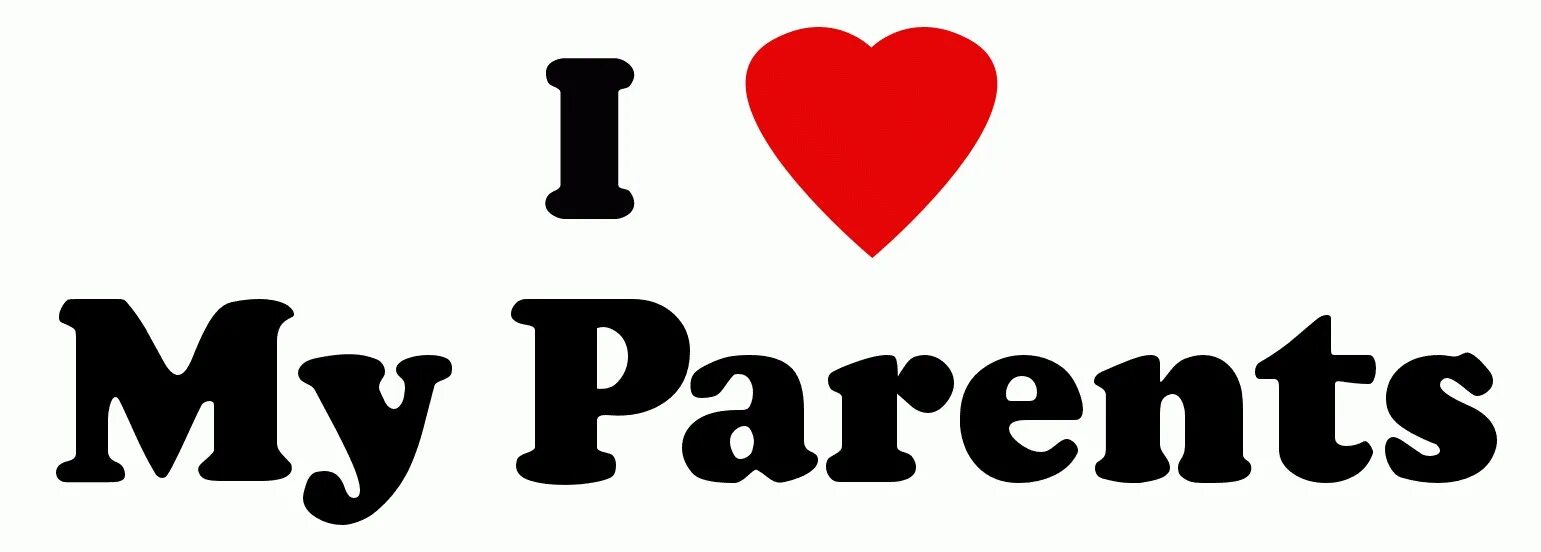 Parent com. Надпись parents. Parents логотип. I Love my parents картинки. My Love parents.