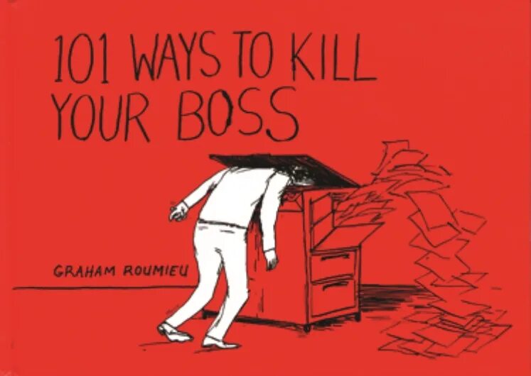 Kill the Boss. How to Kill your appetite. Kill your Family кровь. Top 10 ways to Kill your.