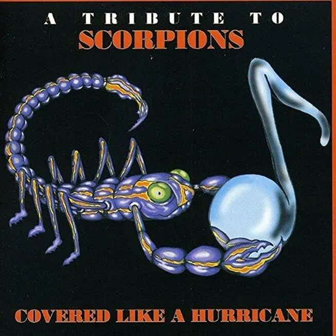 Scorpions Hurricane обложка. Scorpions a Tribute 2000. Scorpions – Hurricane 2000 обложка. Scorpions группа обложки альбомов.