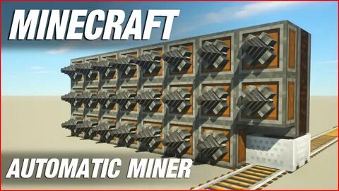 Auto mine