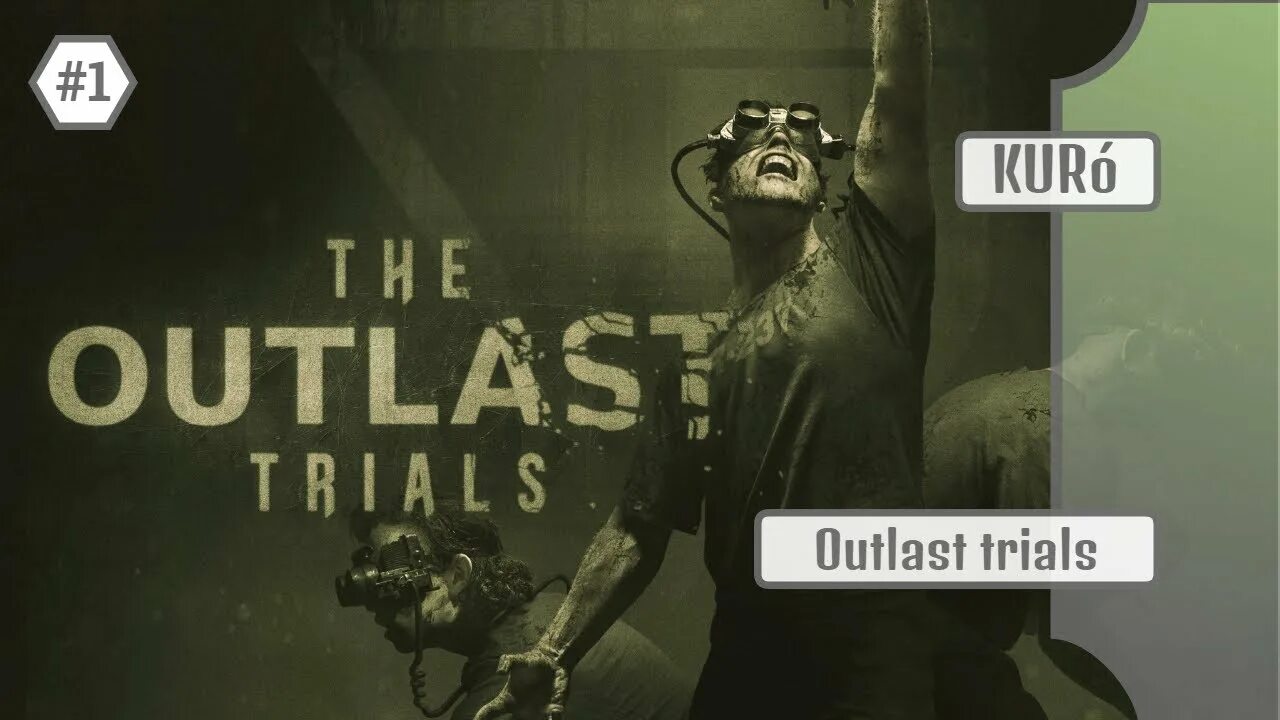 The outlast trials прохождение