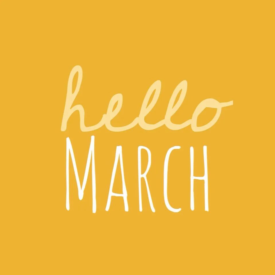 Pictures march. March надпись. Хелло март. Привет март. Hello March картинки.