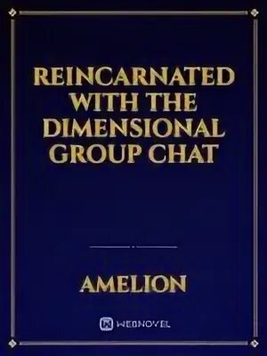 Dimensional chat group. Dimensional Group chat.