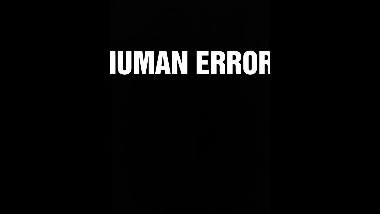 Human Error надпись. It is Human Error. Human error